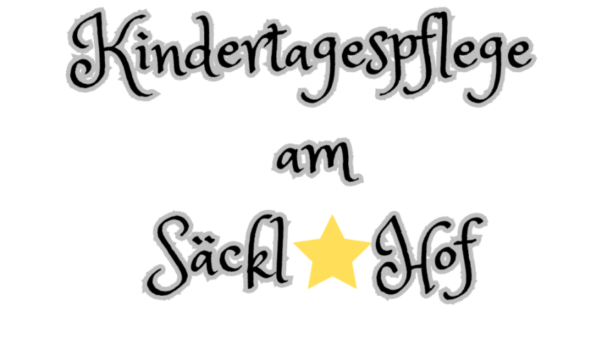 Kindertagespflege am Säckl    Hof -  Kindertagespflege am Säckl    Hof